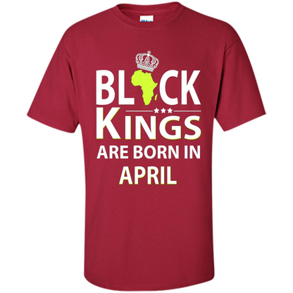 Funny Birthday T-shirt Black Kings Are Born In April Cardinal