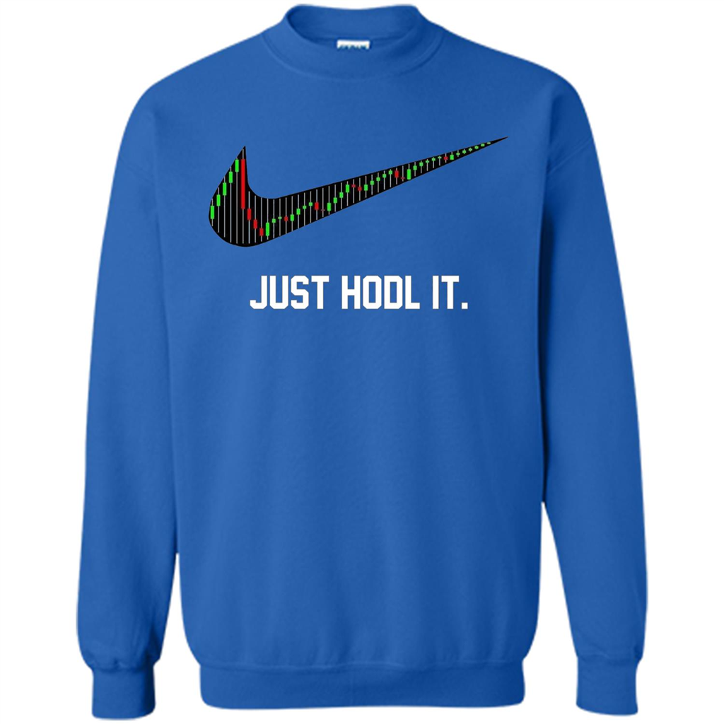 Funny Saying Just Hodl It T Shirt Cryptocurrency T-Shirt Royal