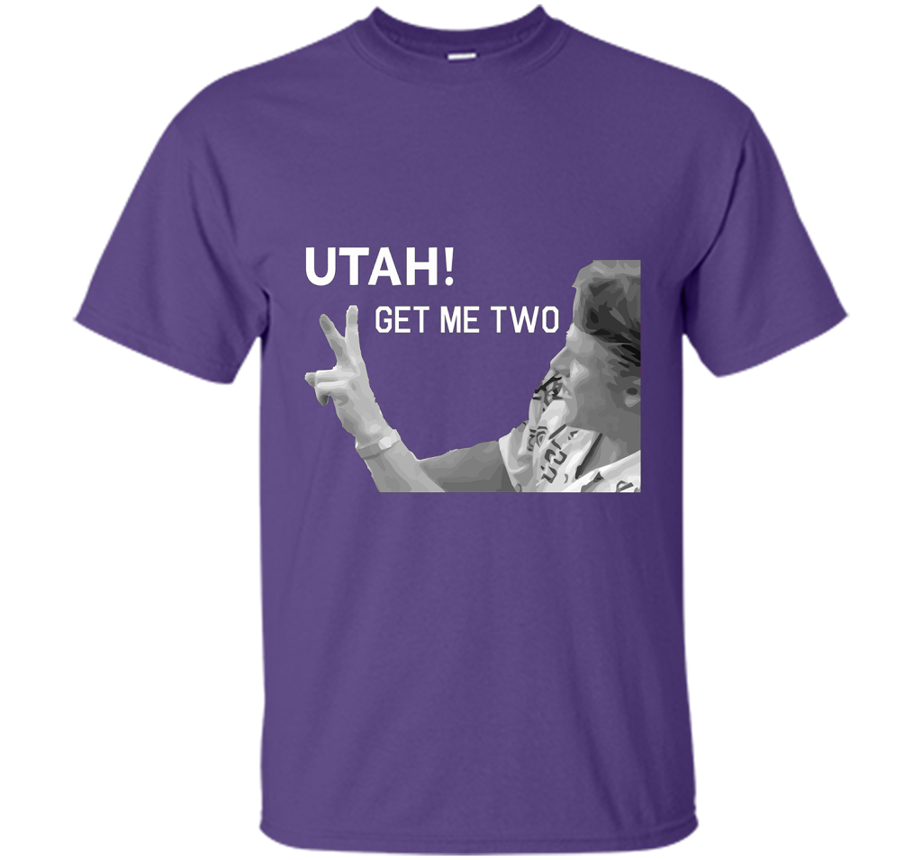 Utah Get Me Two T-Shirt, Funny 1980s Quote Shirt t-shirt Purple