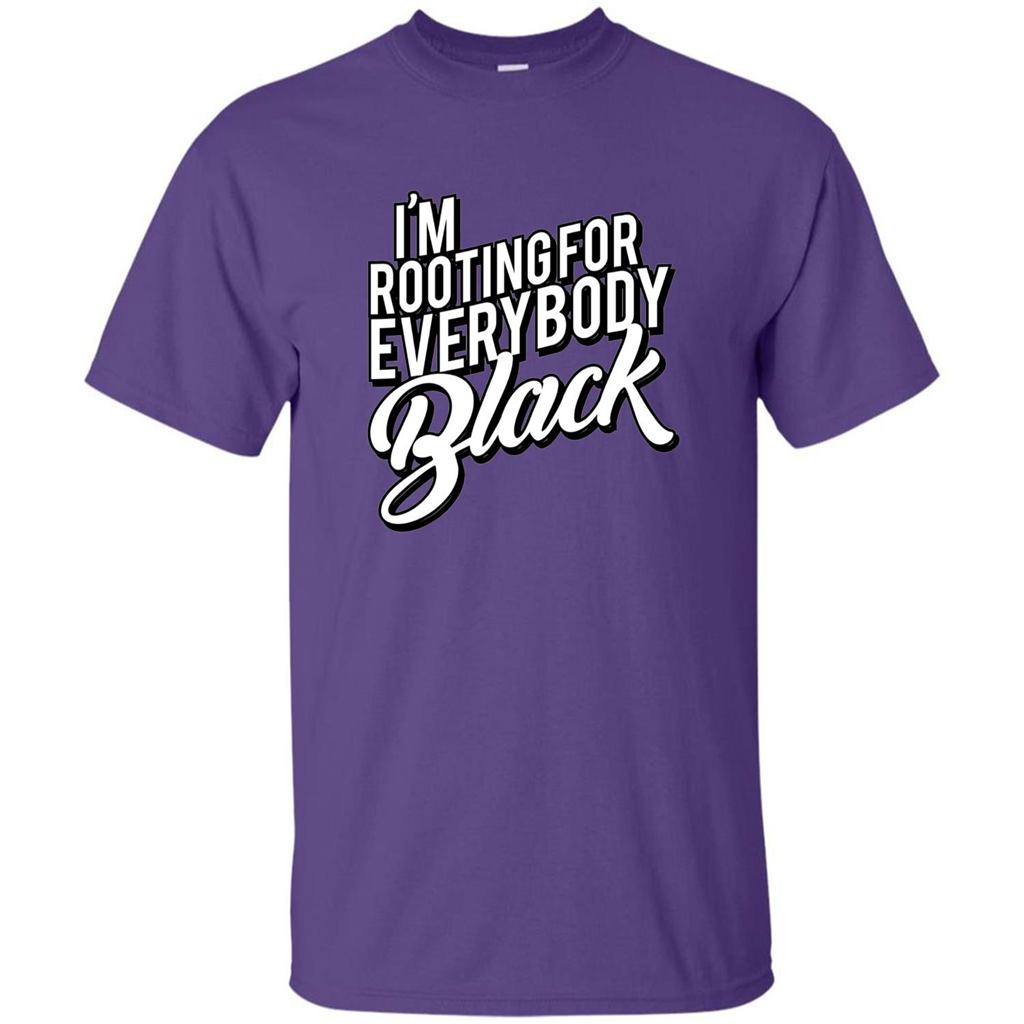 I'm Rooting For Everybody Black T Shirt Purple