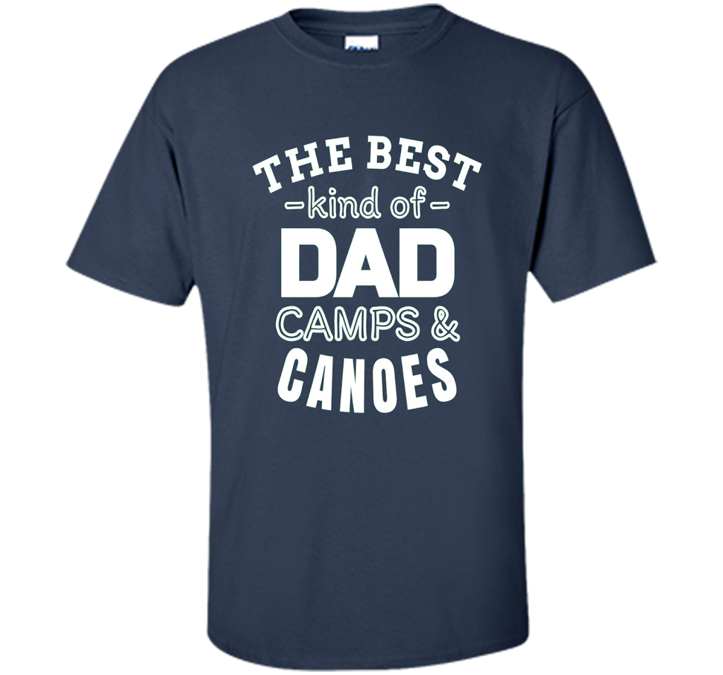 Men's Father's Day t shirt for Dad who camps and canoes t-shirt Navy