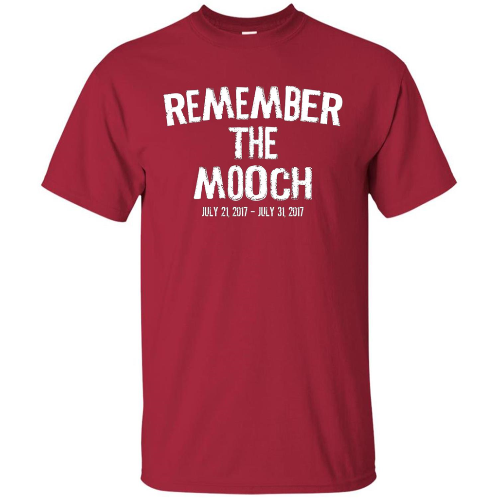 Funny A Political T Shirt Remember The Mooch T-shirt Cardinal