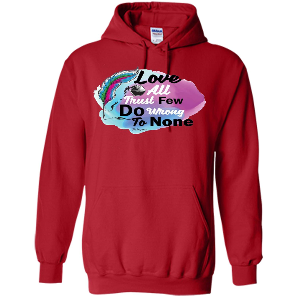 Love All Trust Few Do Wrong To None T-shirt Red