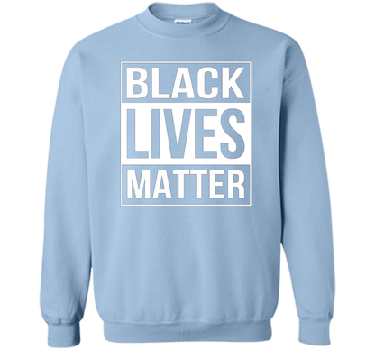 Black Lives Matter Political Protest T-Shirt shirt Light Blue