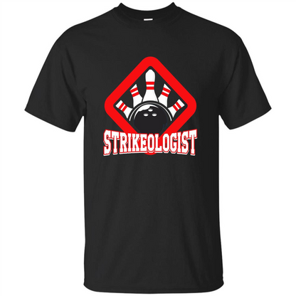 Strikeologist Bowling T-shirt For Bowling Lover Black
