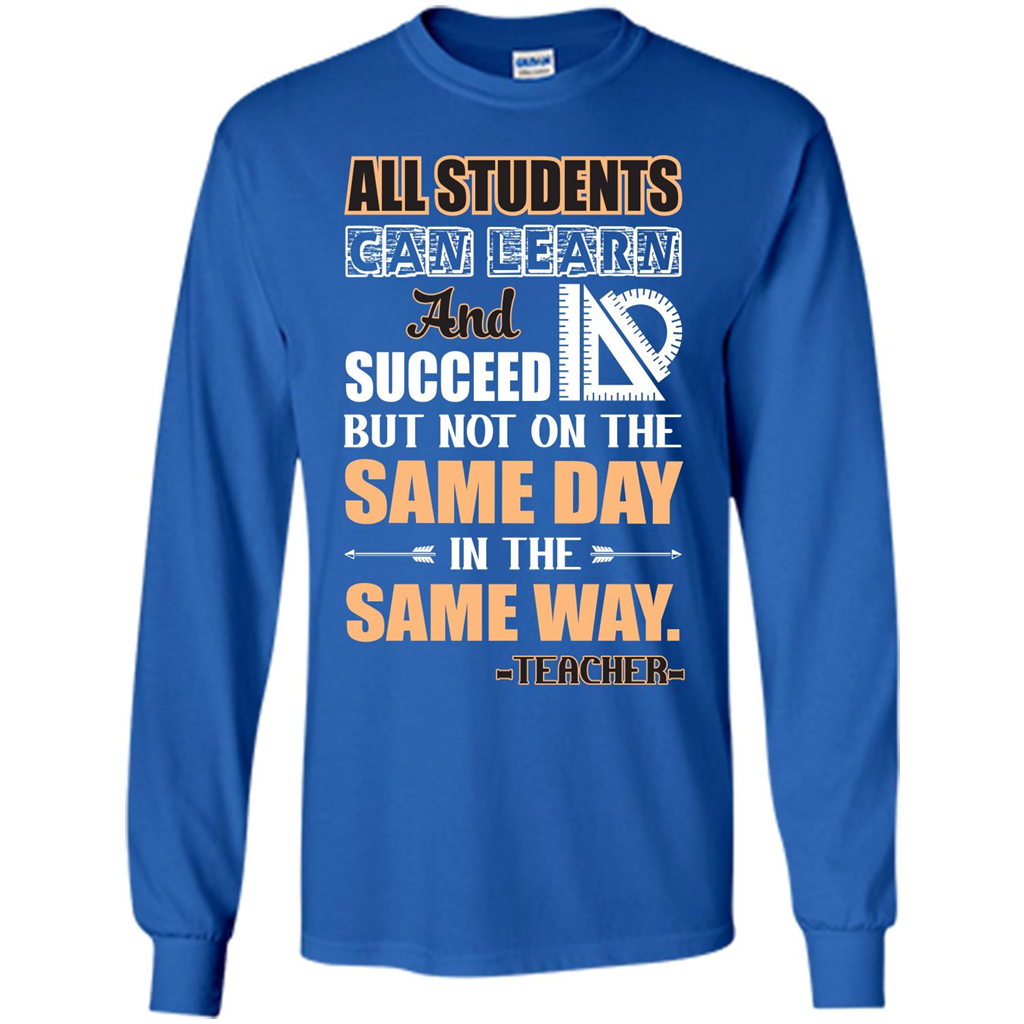 Teacher T-shirt All Students Can Learn And Succeed Royal