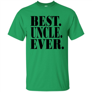 Best Uncle Ever T-shirt