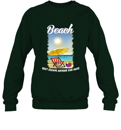 Beach Best Escape Anyone Can Have Summer Holiday Shirt Sweatshirt Forest