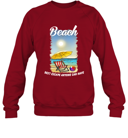 Beach Best Escape Anyone Can Have Summer Holiday Shirt Sweatshirt Cardinal Red