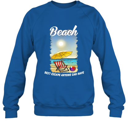 Beach Best Escape Anyone Can Have Summer Holiday Shirt Sweatshirt Royal
