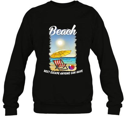 Beach Best Escape Anyone Can Have Summer Holiday Shirt Sweatshirt Black