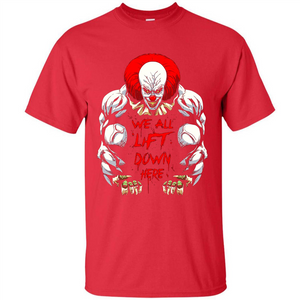 Gym T-shirt We All Lift Down Here T-shirt