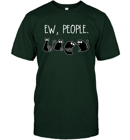 Cats Saying Ew People Cat Lovers Shirt T-Shirt Forest Green