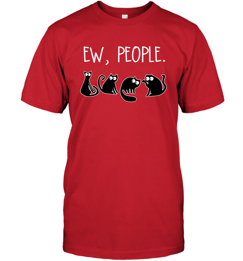 Cats Saying Ew People Cat Lovers Shirt T-Shirt Red