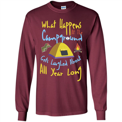 Camping T-shirtWhat Happens At The Campground T-shirt Maroon