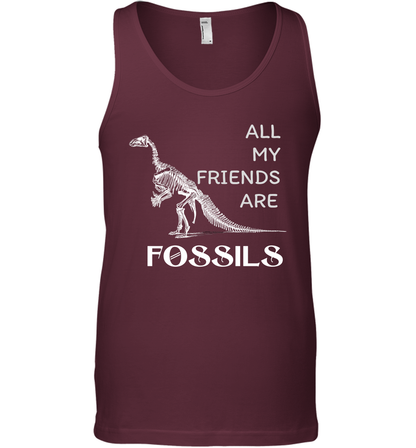 All My Friends Are Fossils Shirt Tank Top Maroon