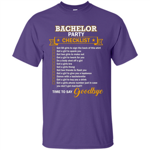 Funny Bachelor Party Checklist T-shirt