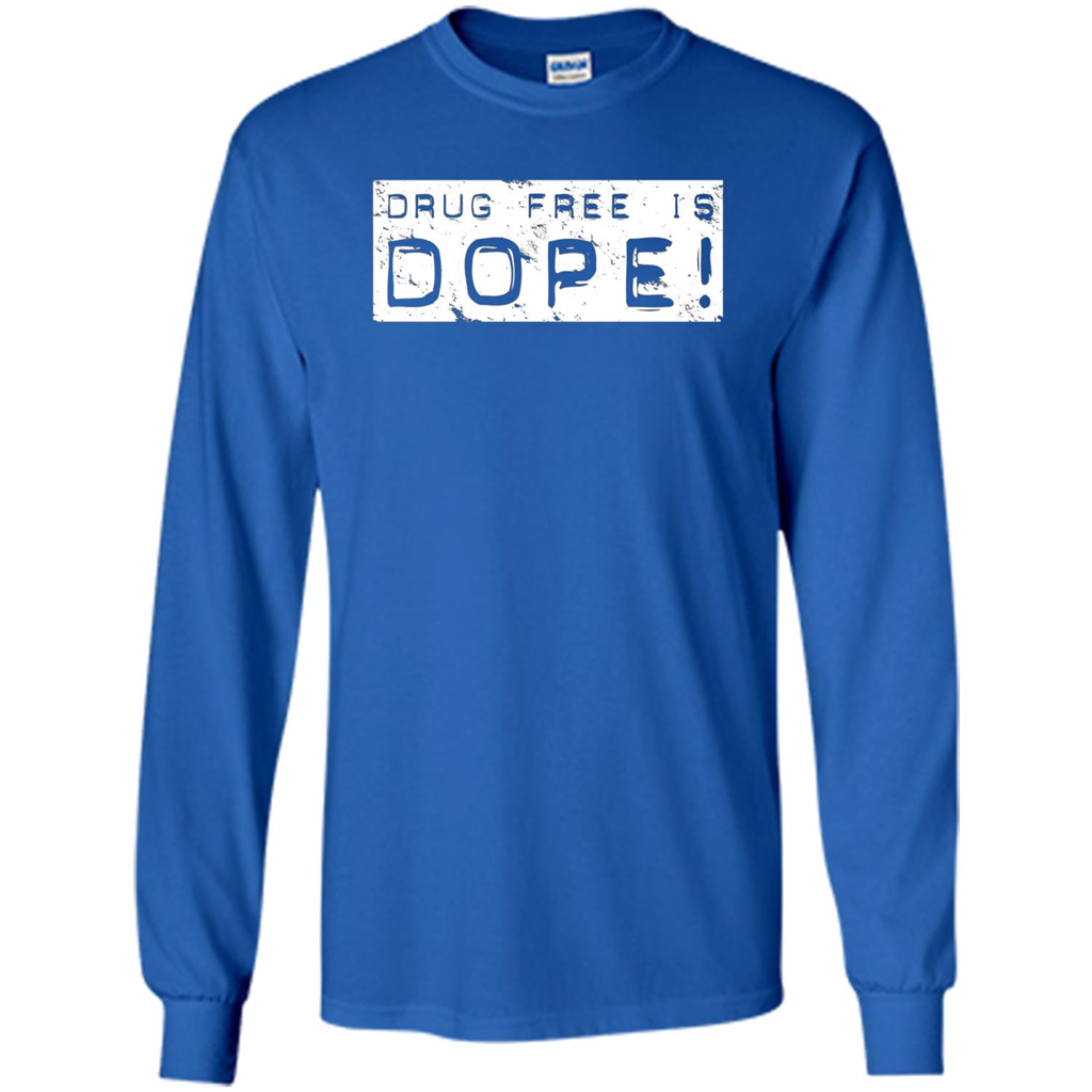 Drug Free Is Dope T-shirt Royal