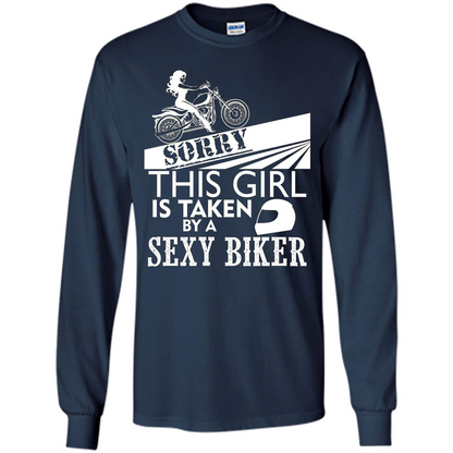 Funny Biker T-shirt This Girl Is Taken By A Biker T-shirt Navy