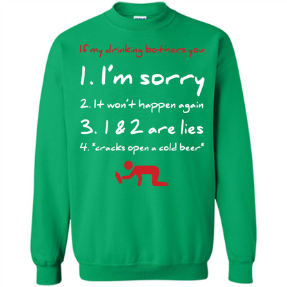 Beer T-shirt If My Drinking Bothers You T-shirt Irish Green