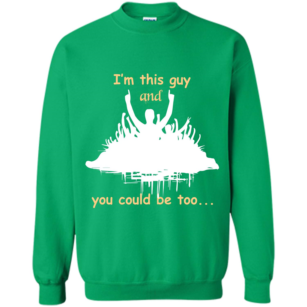 Leader T-shirt I’m This Guy And You Could Be Too Irish Green