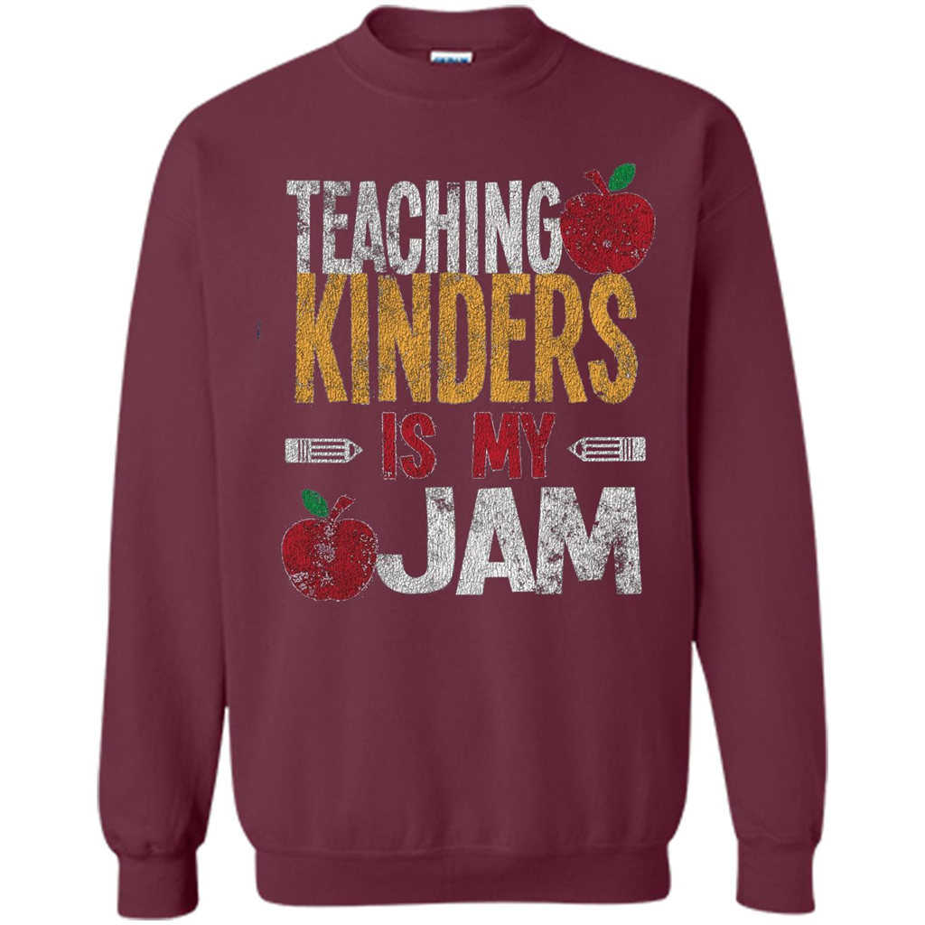 Teaching Kinders Is My Jam T-Shirt Maroon