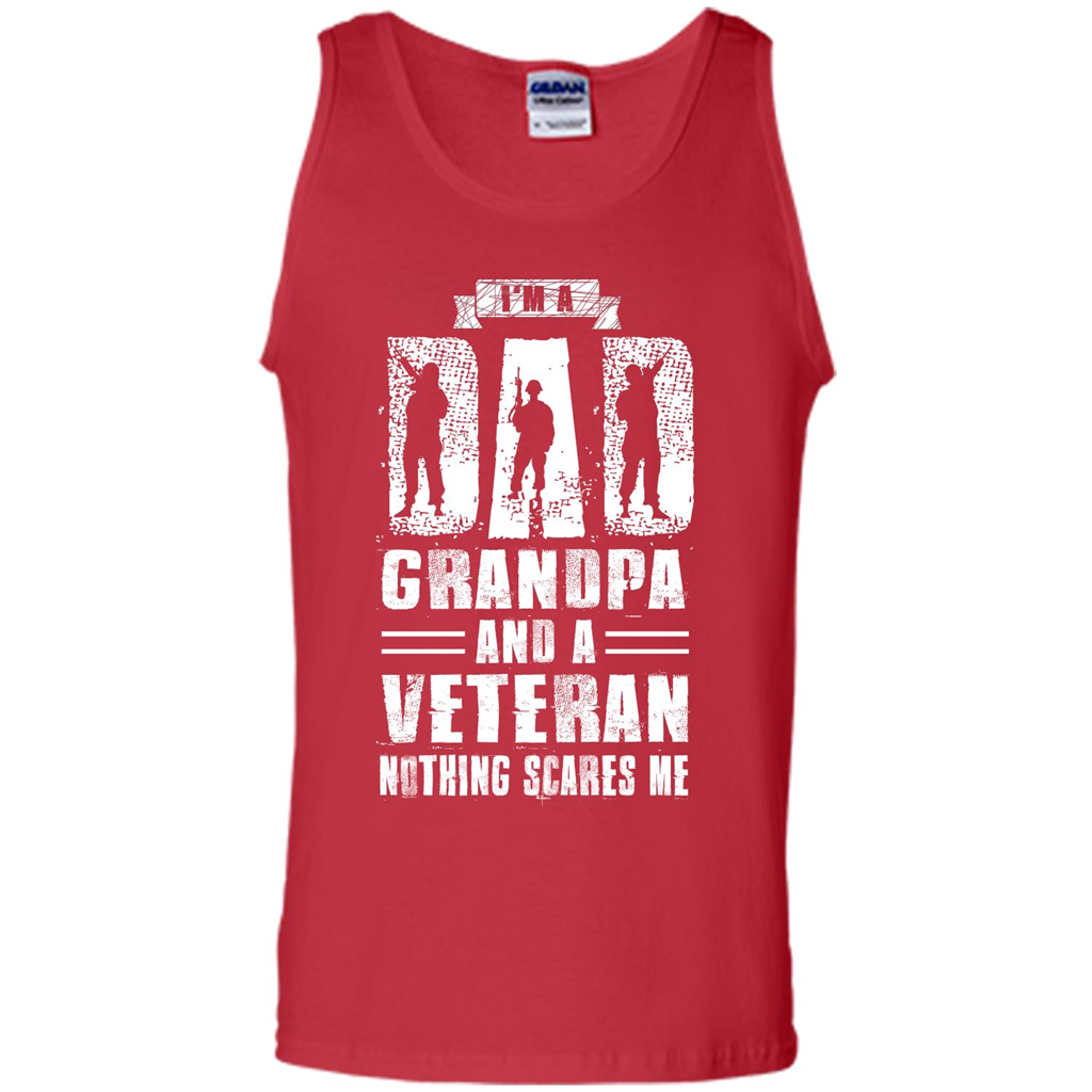 I'm A Dad Grandpa And A Veteran Nothing Scares Me T-shirt Red
