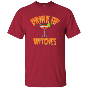 Halloween Drink Up Witches Martini Coctail T-Shirt