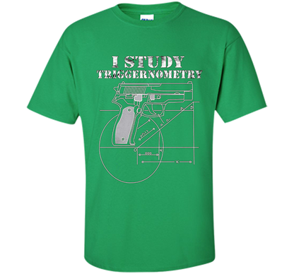 I study Triggernometry T-shirt Irish Green