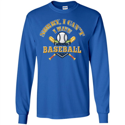 Basketball T-shirt Sorry, I Can't I Have Basketball Royal