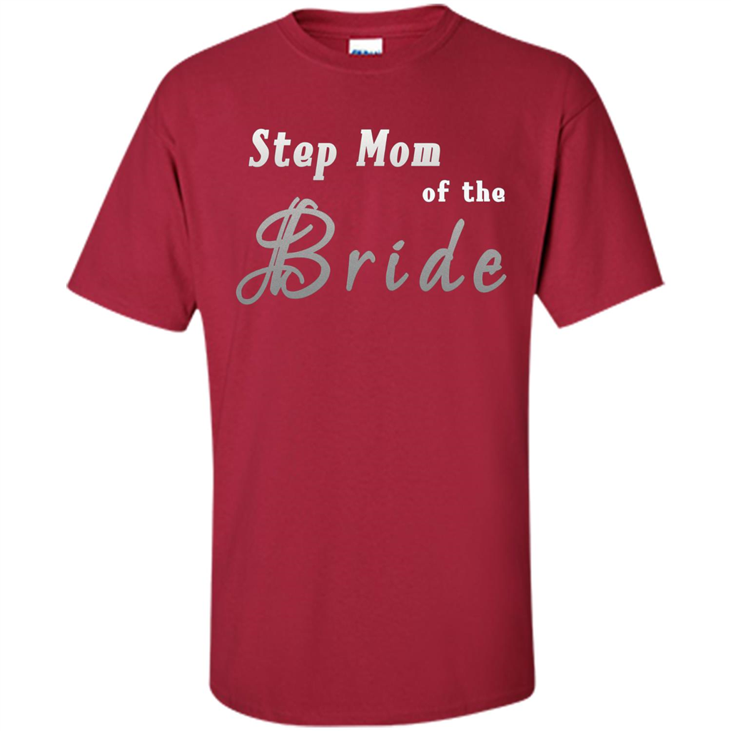 Bride's Step Mom T-shirt - New Step Mother Of Bride Cardinal