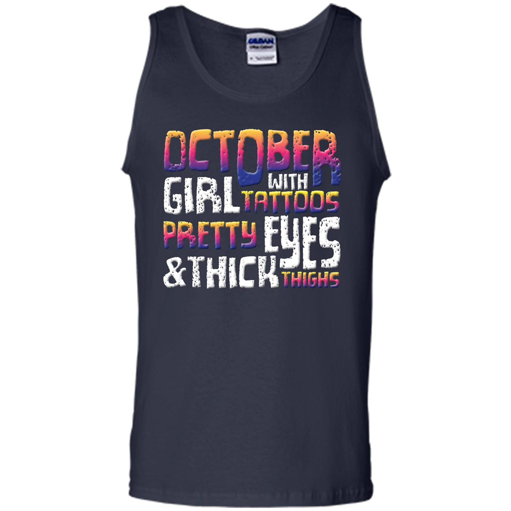 October Girl T-shirt With Tattoos Pretty EyesThick Thighs Navy