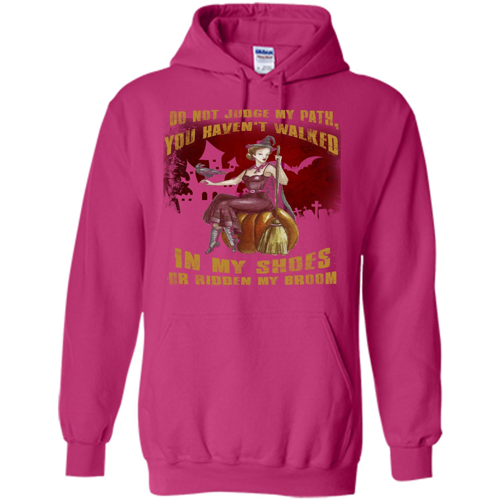 Do Not Judge My Path You Haven't Walked In My Shoes T-shirt Heliconia