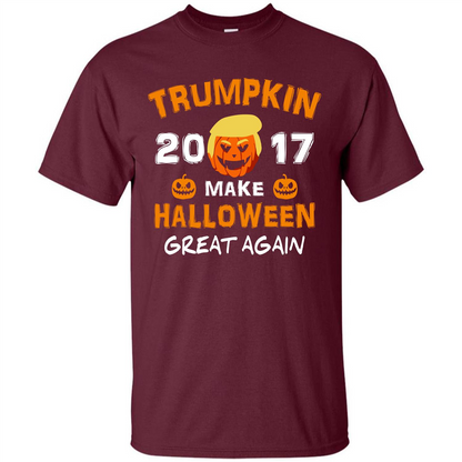 Halloween T-shirt Trumpkin 2017 Make Halloween Great Again T-shirt Maroon