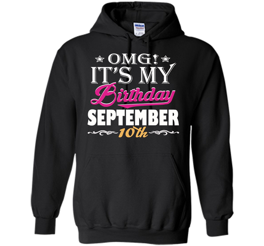 OMG! It's My Birthday September 10th T-shirt Black