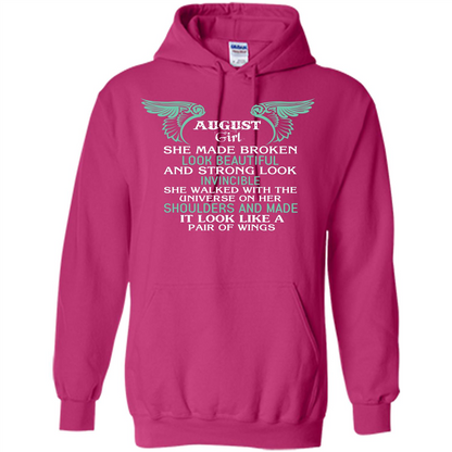 August Girl She Made Broken Look Beautiful T-shirt Heliconia