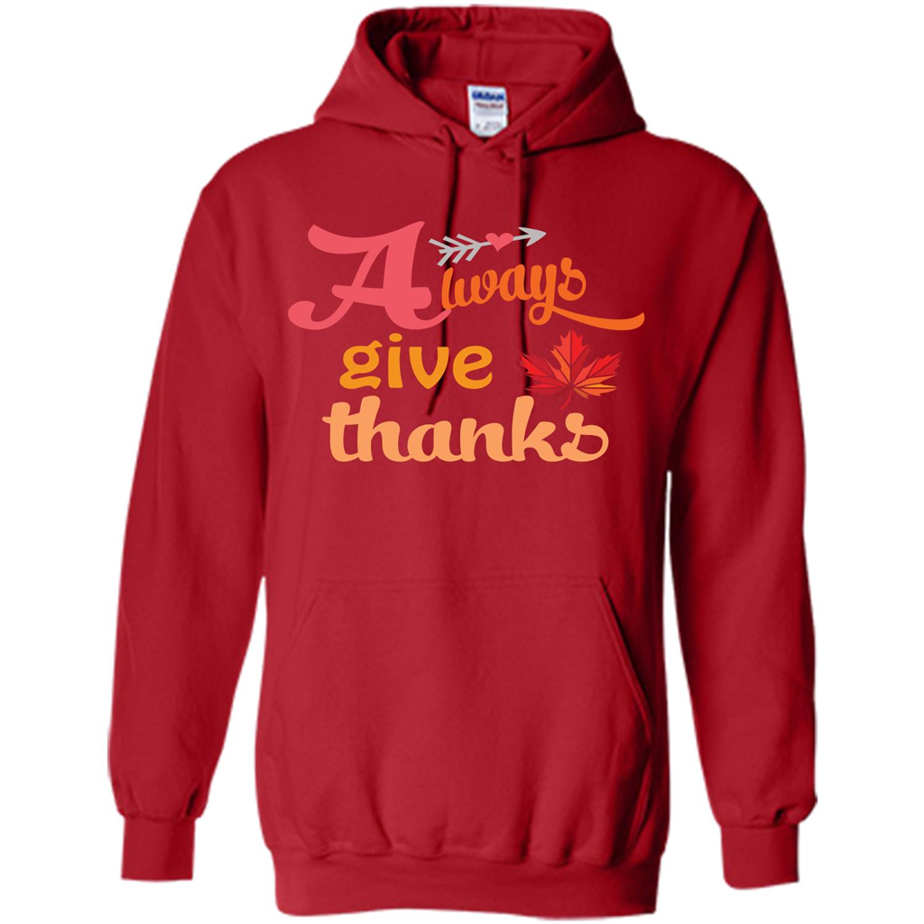 Thanksgiving T-shirt Always Give Thanks