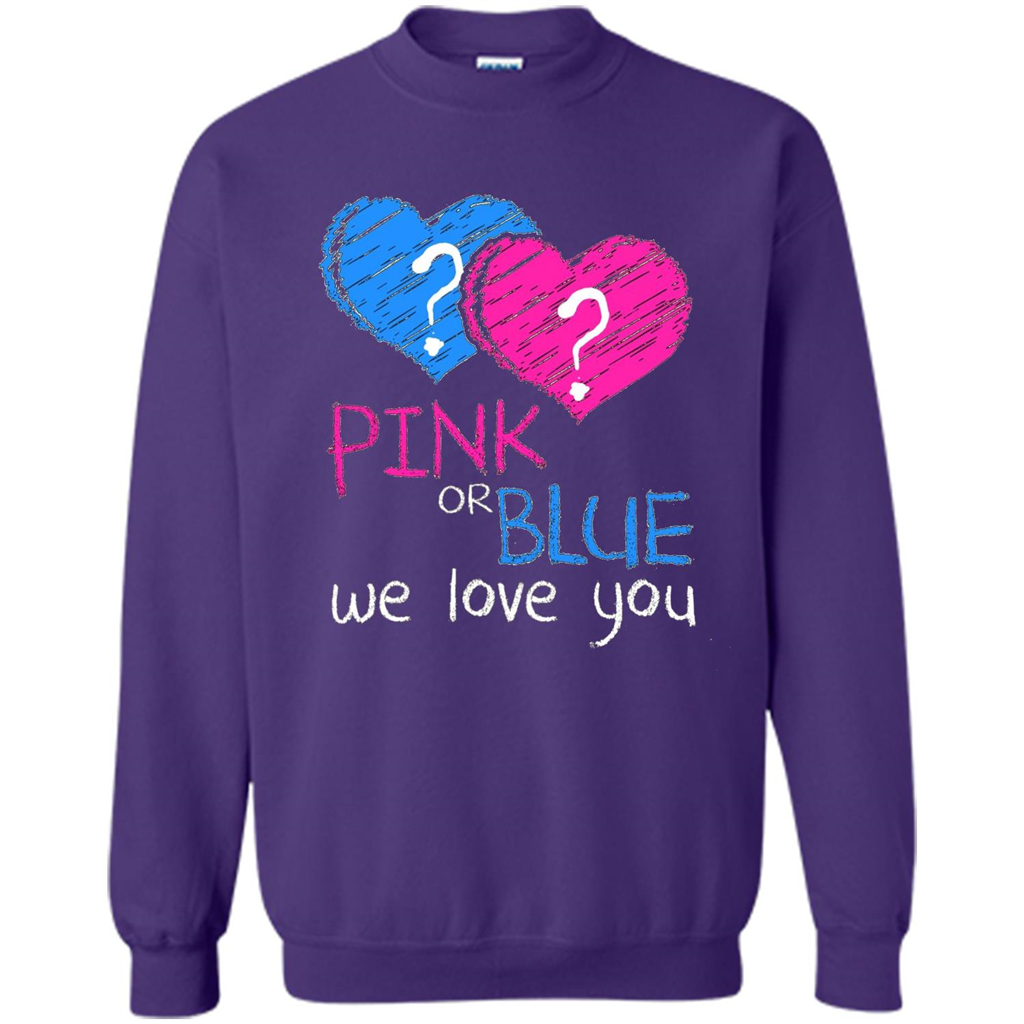 Pink or Blue We Love You Gender Reveal T-shirt Purple