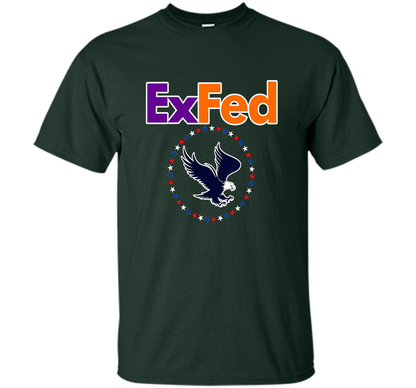 Funny Retired Federal Government Worker EX FED T-shirt t-shirt Forest Green