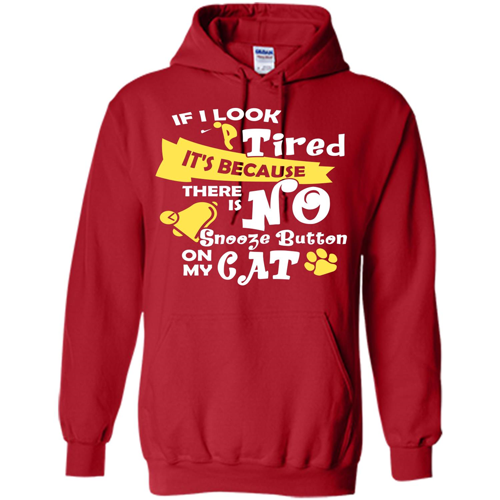 Cat T-shirt If I Look Tired