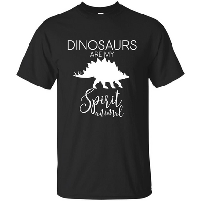 Dinosaur T-Shirt Dinosaurs Are My Spirit Animal Black