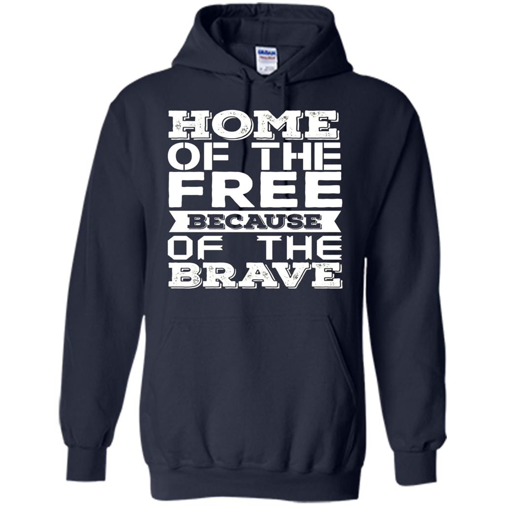 Military T-shirt Home Of The Free Because Of The Brave Navy