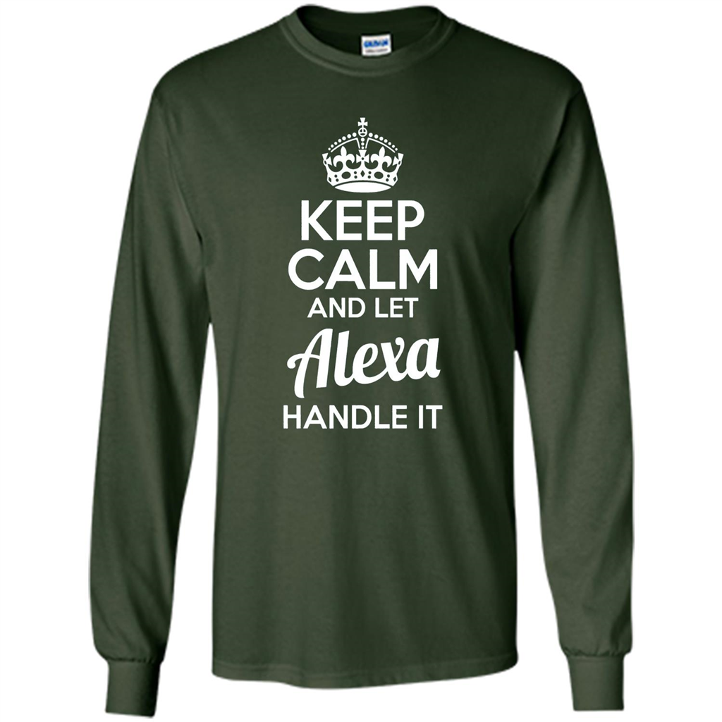 Alexa T-shirt Keep Calm and Let Alexa Handle It