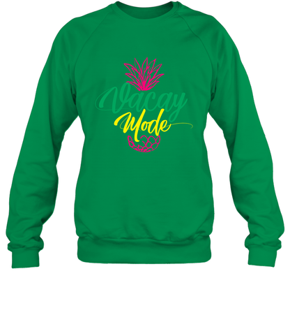 Vacay Mode Pineapple Summer Vacation Holiday Shirt Sweatshirt Sweatshirt Irish Green