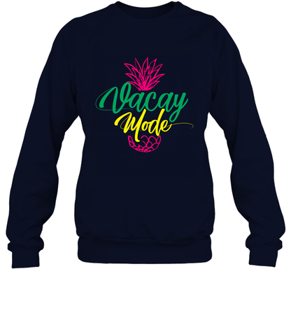 Vacay Mode Pineapple Summer Vacation Holiday Shirt Sweatshirt Sweatshirt Navy