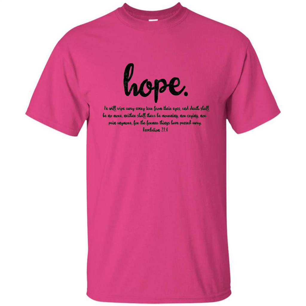Hope Inspiration Tshirt With Bible Quote Heliconia