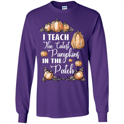 Halloween T-shirt I Teach The Cutest Pumpkins In The Patch Purple