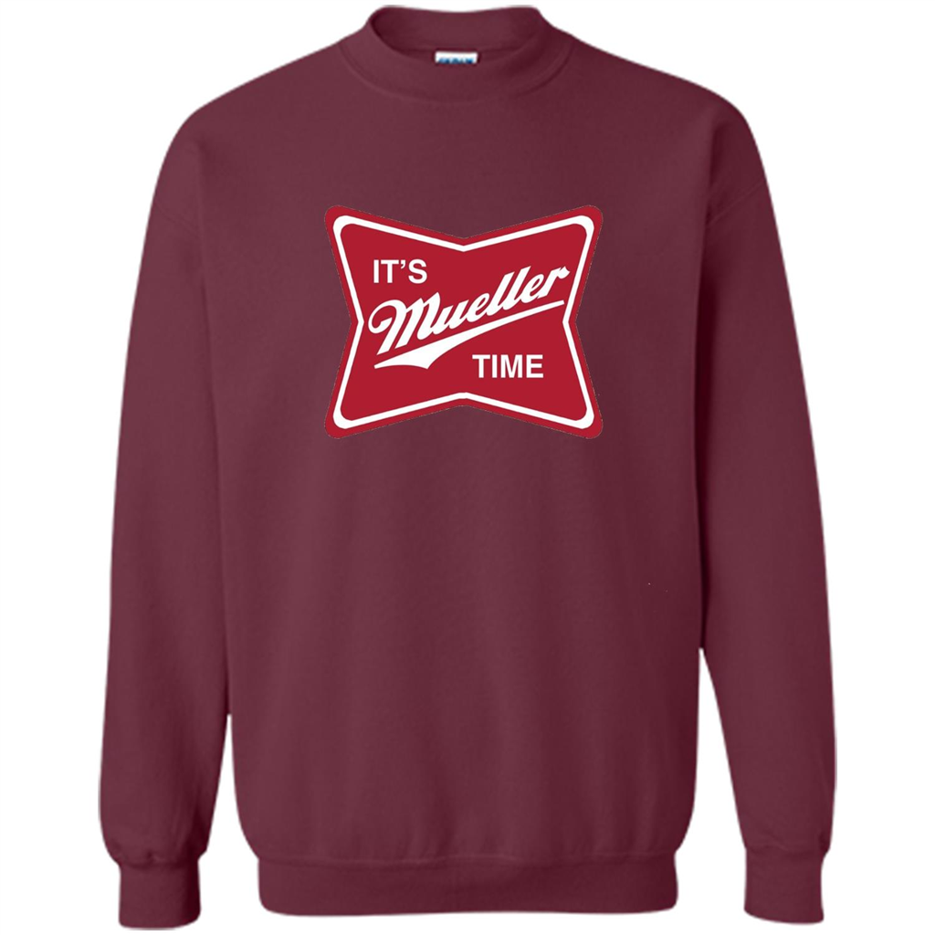 It's Mueller Time T-shirt Maroon