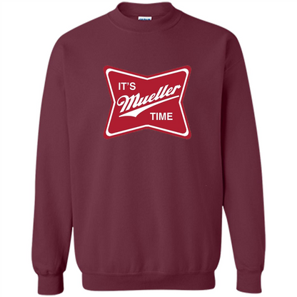 It's Mueller Time T-shirt Maroon