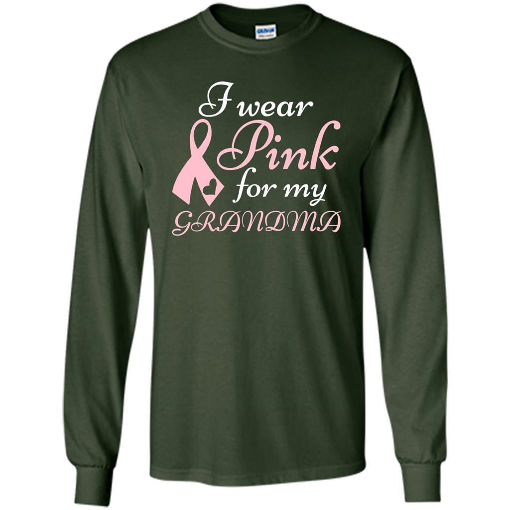 Breast Cancer T-Shirt I Wear Pink For My Grandma Forest Green
